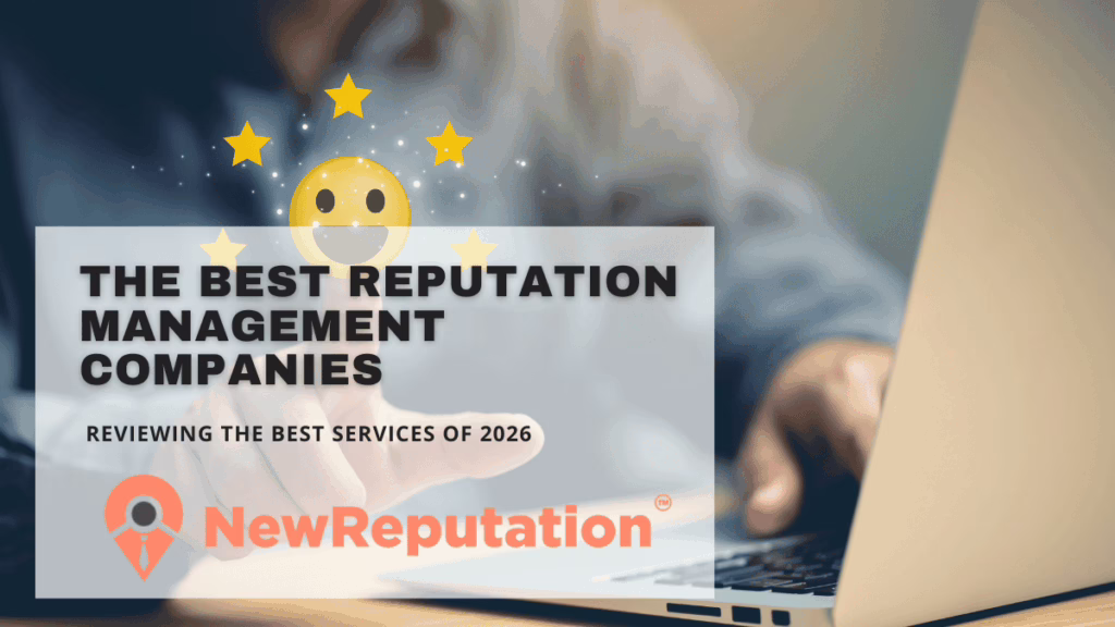The Best Reputation Management Companies of 2026