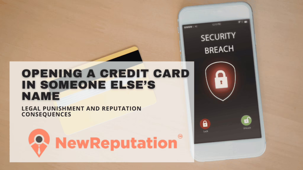 Punishment for opening a credit card in someone else’s name