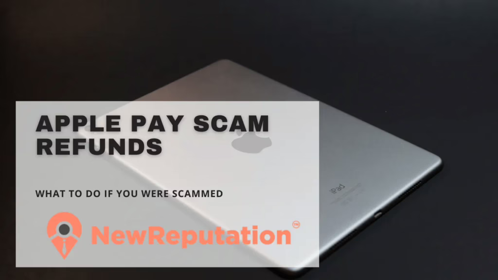 how to get money back from apple pay if scammed