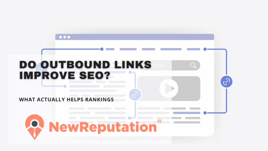 Do Outbound Links Improve SEO?