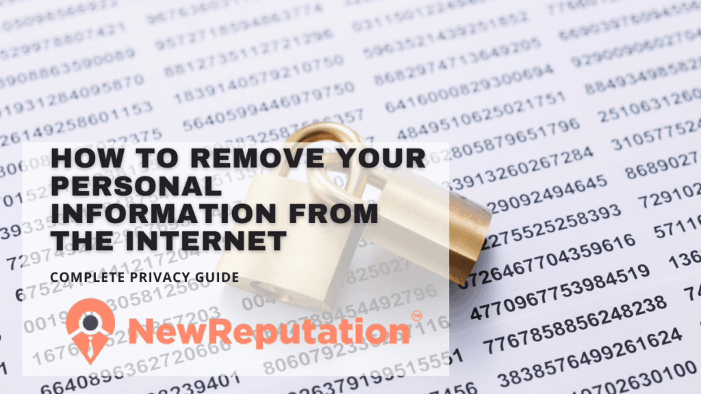 How to Remove Your Personal Information from the Internet